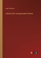 Lehrbuch der anorganischen Chemie 3368230972 Book Cover