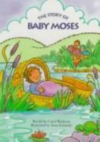 The Story Of Baby Moses 0689810563 Book Cover