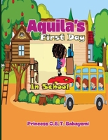 Aquila's First Day in School (POETBOOK, GLOBAL ICONS SERIES) B0CN1PH5Q8 Book Cover