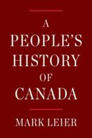 People's History of Canada 1786631709 Book Cover