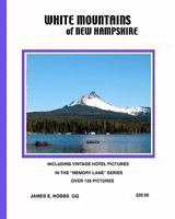 White Mountains of New Hampshire 1449580327 Book Cover