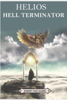 Helios: Struggle among love and the Greek Gods 1082455873 Book Cover