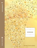 Romans Leader Guide; Books of Faith Series 0806696079 Book Cover