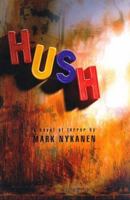 Hush 0312180519 Book Cover