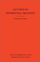 Lectures on Differential Equations. (AM-14), Volume 14 0691083959 Book Cover
