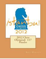 2012 Chess Olympiad: 117 Puzzles 1480212784 Book Cover
