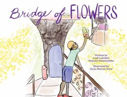 Bridge of Flowers 1775084094 Book Cover