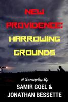 New Providence: Harrowing Grounds 1541185900 Book Cover
