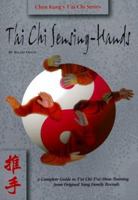 Tai Chi Sensing Hands 1892515156 Book Cover