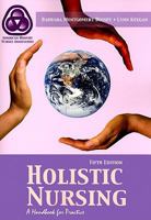 Guidelines for Holistic Nursing: A Handbook for Practice 0834216299 Book Cover