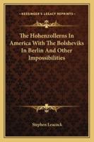 The Hohenzollerns in America 1981159169 Book Cover