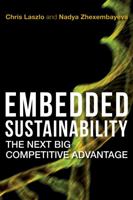 Embedded Sustainability: The Next Big Competitive Advantage 0804775540 Book Cover