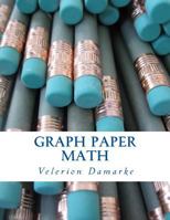 Graph Paper Math 1497328942 Book Cover