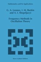 Frequency Methods in Oscillation Theory 9401065705 Book Cover