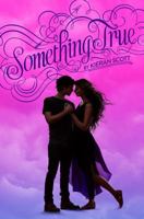 Something True 1442477237 Book Cover