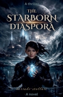 The Starborn Diaspora B0H9PHRKMP Book Cover