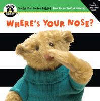 Begin Smart™ Where's Your Nose? 1934618934 Book Cover