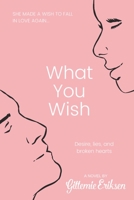 What You Wish B08M8DBN4B Book Cover