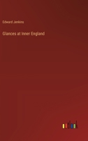 Glances at Inner England 3368830007 Book Cover