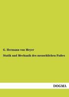 Statik Und Mechanik Des Menschlichen Fusses 3955803058 Book Cover