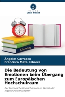 Die Bedeutung von Emotionen beim Übergang zum Europäischen Hochschulraum (German Edition) 6206486400 Book Cover