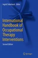 International Handbook of Occupational Therapy Interventions 3319330829 Book Cover