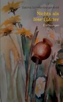Nichts als lose Blätter: Erinnerungen 3741274798 Book Cover