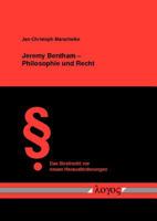 Jeremy Bentham -- Philosophie und Recht 3832521046 Book Cover