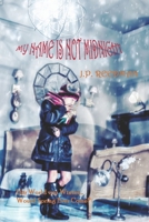 My Name is Not Midnight 1533370907 Book Cover