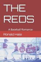 The Reds: A Baseball Romance B0BTRRBRN7 Book Cover