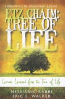 Etz Chaim: Tree of Life: Lessons Learned from the Tree of Life 0768441242 Book Cover