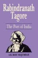 Rabindranath Tagore: The Poet of India 8185182922 Book Cover