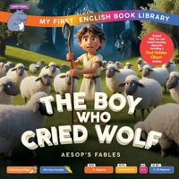 The Boy Who Cried Wolf (Smart Hippo My First English Book Library): Educational Storybook (ESL Students) B0GDXCMHZ3 Book Cover