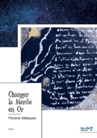 Changer la Merde en Or: Autopsy, Yoga et Alchimie de la maladie 2381530045 Book Cover