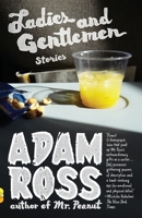 Ladies and Gentlemen 0307454916 Book Cover