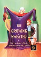 The Growing Sweater 0983094527 Book Cover