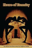House of Eternity 1502716143 Book Cover