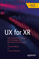 UX for XR: User Experience Design and Strategies for Immersive Technologies (Design Thinking) B0F744Z1FH Book Cover