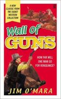 Wall of Guns 0451205405 Book Cover