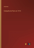 Campa�a de Paris en 1914 3368109367 Book Cover