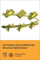 The Feature-Driven Method for Structural Optimization 0128213302 Book Cover