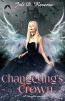 Changeling's Crown 149939019X Book Cover