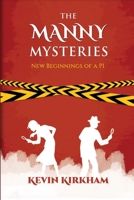 The Manny Mysteries B096Y8DZKJ Book Cover