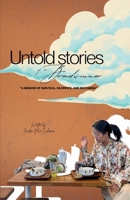 Untold Stories of a Breadwinner: “A memoir of survival, sacrifice, and becoming” 1764463048 Book Cover