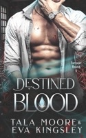 Destined Blood: A fated mates steamy vampire romance B0CFCPF6LJ Book Cover