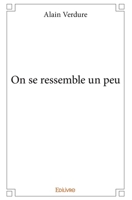 On se ressemble un peu (French Edition) 2332979999 Book Cover