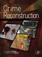 Crime Reconstruction 0123693756 Book Cover