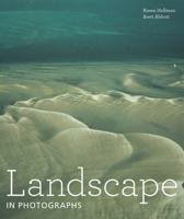 Landscape in Photographs 1606061038 Book Cover