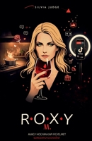 Roxy M. (1) B0GMLYQ53M Book Cover