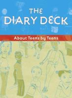 The Diary Deck: About Teens by Teens (Between Girls) 0811837602 Book Cover